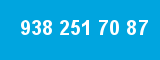938 251 70 87 938 251 70 87